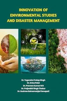 Innovation of Environmental Studies and Disaster Management
