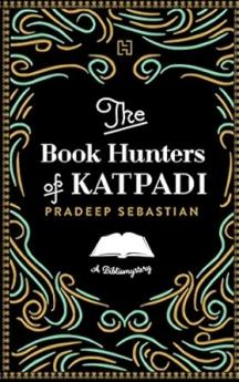 THE BOOK HUNTERS OF KATPADI