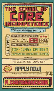 SCHOOL OF CORE INCOMPETENCE THE