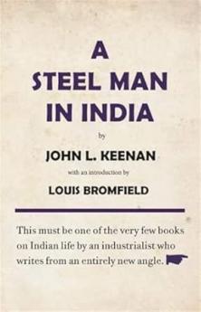 A STEEL MAN IN INDIA