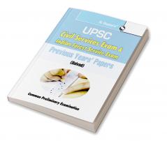 UPSC: Civil Services & Indian Forest Service (IFS) Common Preliminary Exam: Previous Years Papers (Solved)