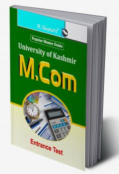 University of Kashmir : M.Com Entrance Test Guide