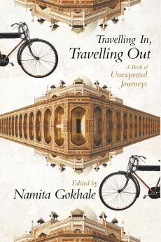 TRAVELLING IN TRAVELLING OUT