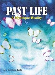 Past Life (A Mysterious Reality) (E) PB