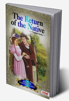 THE RETURN OF THE NATIVE