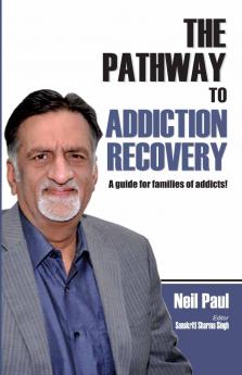 The Pathway To Addiction Recovery