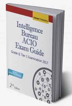 Intelligence Bureau ACIO Exam Guide