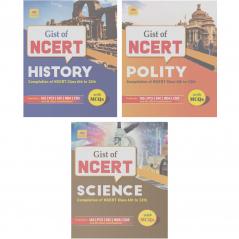 GIST OF NCERT COMBO(HISTORY+POLITY+SCIENCE)