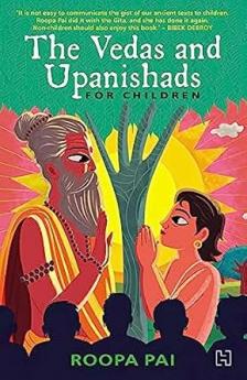 THE VEDAS AND UPANISHADS FOR CHILDREN