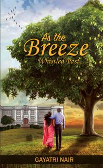 As The Breeze Whistled Past?