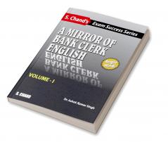 A MIRROR OF BANK CLERK ENGLISH - VOLUME I