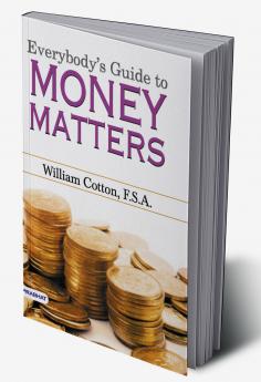 Everybody's Guide to Money Matters