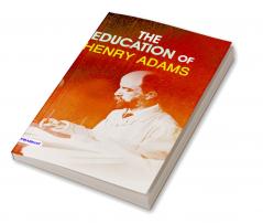 The Education of Henry Adams