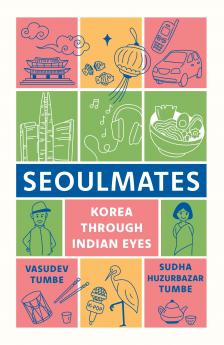SEOULMATES : Korea Through Indian Eyes