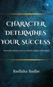 Character Determines your Success