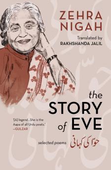 THE STORY OF EVE: SELECTED POEMS