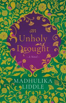 An Unholy Drought : A Novel