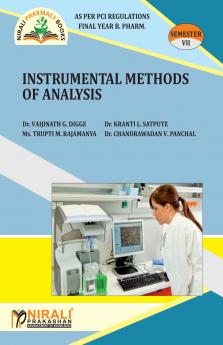 INSTRUMENTAL METHODS OF ANALYSIS (Final Year Bpharm Semester 7)