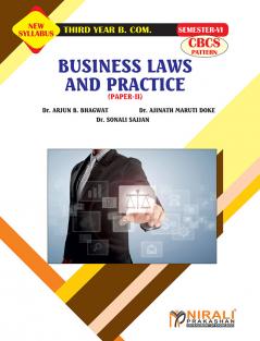 Bhagwat Doke & Sajjan BUSINESS LAWS AND PRACTICE (Paper 2) (Third Year TY BCom Semester 6)