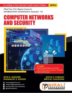 Sakhare Kumavat Rakshe & Chaudhari COMPUTER NETWORKS AND SECURITY (Third Year (TE) Degree Engg. Semester 6)