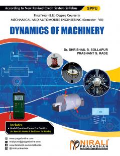 DYNAMICS OF MACHINERY ( Final Year (B.E.) Mechanical and Automobile Engineering Semester 7)