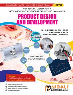 PRODUCT DESIGN AND DEVELOPMENT (Final Year (B.E.) Degree Course In Mechanical & Automobile Engineering - Semester 7)
