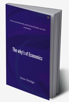 The Why's of Economics