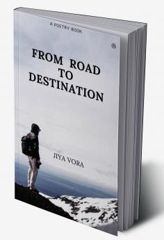From Road to Destination