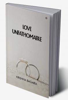 Love Unfathomable