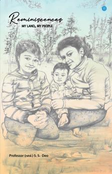 Reminiscences: My Land My People