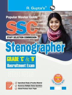 SSC: Stenographer (Grade 'C' and 'D') Recruitment Exam Guide
