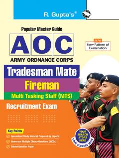 Army Ordnance Corps (AOC) – Tradesman Mate Fireman & Multi Tasking Staff (MTS) Recruitment Exam Guide