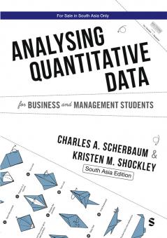 Analysing Quantitative Data for Business and Management Students