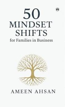 50 Mindset Shifts for Families in Business