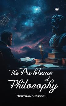 THE PROBLEMS OF PHILOSOPHY