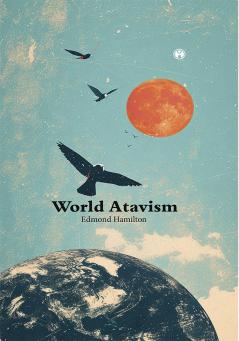 World Atavism
