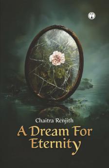 A Dream for Eternity