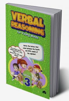 Verbal Reasoning For Young Minds Level 3