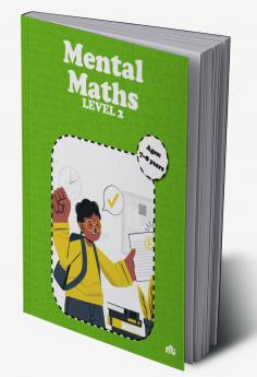 MENTAL MATHS: Level 2