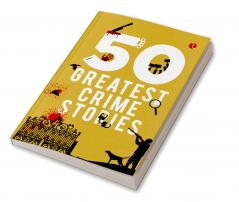 50 Greatest Crime Stories