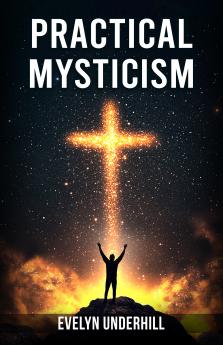 Practical Mysticism