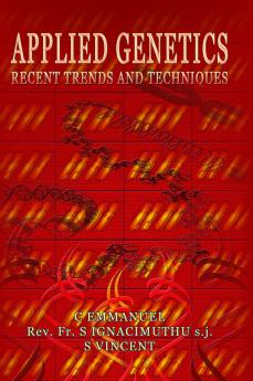 APPLIED GENETICS RECENT TRENDS AND TECHNIQUES
