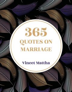365 Quotes On Marriage (English)