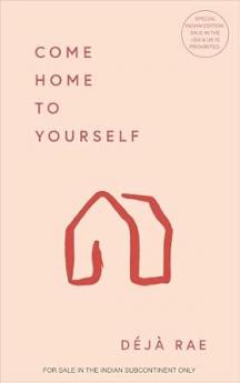 Come Home to Yourself