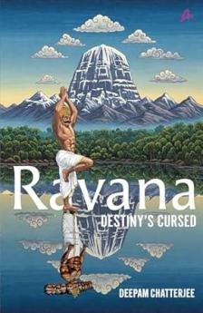 Ravana : Destiny’s Cursed
