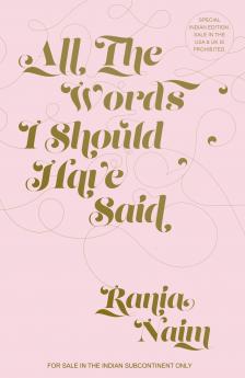 All the Words I should Have Said