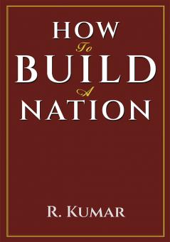 How to Build Nation