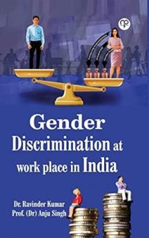 Gender Discrimination at work place in India