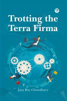 Trotting the Terra firma
