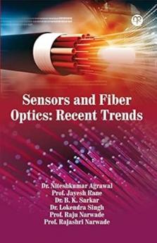 Sensors and Fiber Optics: Recent Trends